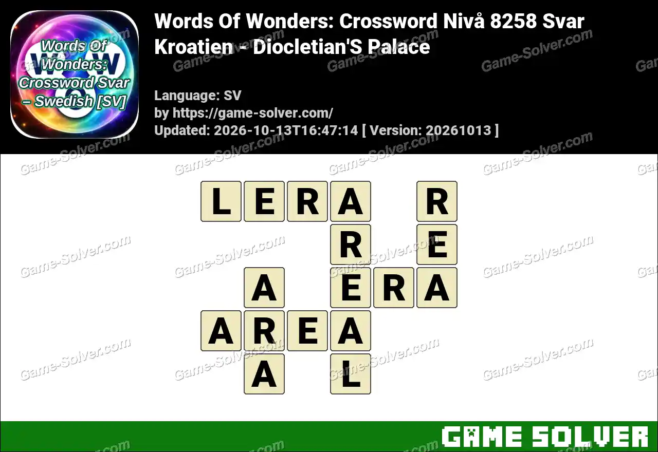 Words Of Wonders: Crossword Nivå 8258 Svar – Kroatien – Diocletian’S Palace